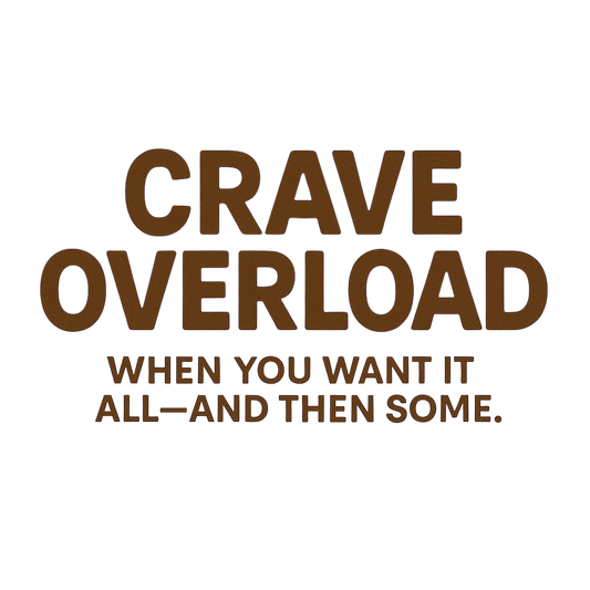 Crave Overload